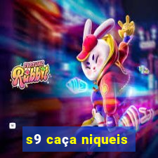 s9 caça niqueis